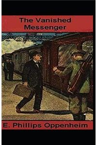 The Vanished Messenger Illustrated