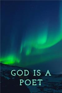 God is a Poet