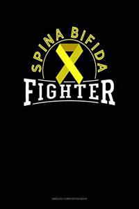 Spina Bifida Fighter