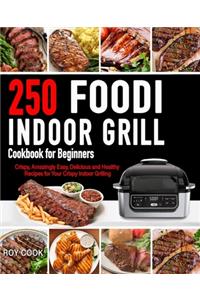 Foodi Indoor Grill Cookbook for Beginners
