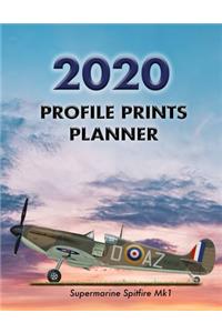 Profile Prints Planner 2020: Supermarine Spitfire Mk1 Bob Doe 1940. 8.5" x 11" Dated weekly Illustrated planner/ planning calendar for 2020. 2 pages per week. Vintage aviation. 