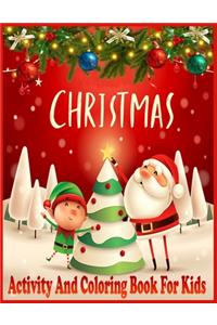 Christmas Activity And Coloring Book For Kids