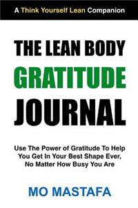 The Lean Body Gratitude Journal