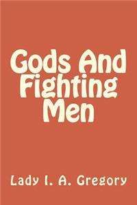 Gods And Fighting Men