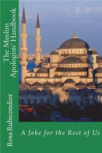 The Muslim Apologists' Handbook