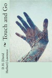 Touch and Go