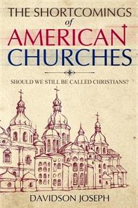 Shortcomings of American Churches