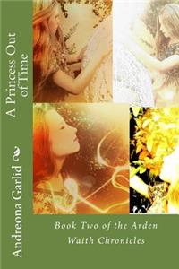 A Princess Out of Time