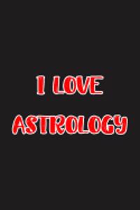 I Love Astrology
