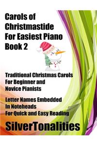 Carols of Christmastide for Easiest Piano Book 2
