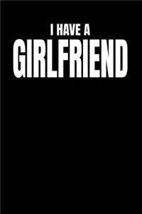 I Have a Girlfriend