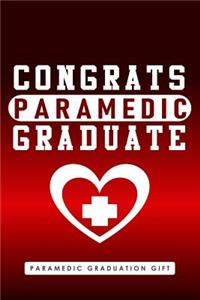 Paramedic Graduation Gift, Congrats Paramedic Graduate