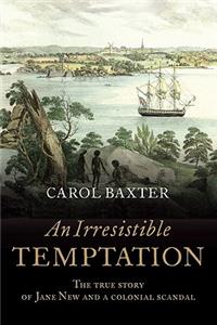 An Irresistible Temptation