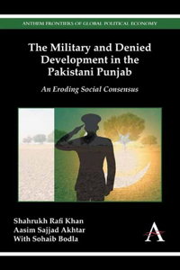 Military and Denied Development in the Pakistani Punjab