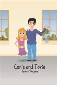 Corie and Torie