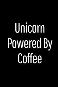 Unicorn Powered by Coffee