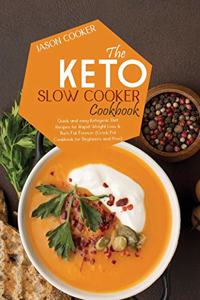 Keto Slow Cooker Cookbook