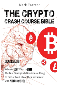 Make Money with Crypto [6 Books in 1]