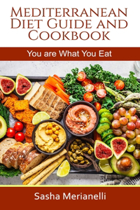 Mediterranean Diet Guide and Cookbook