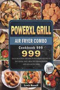 PowerXL Grill Air Fryer Combo Cookbook 999