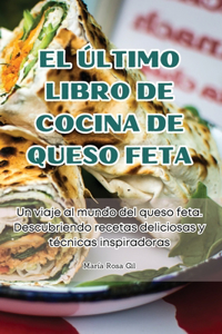 Último Libro de Cocina de Queso Feta