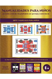 Arte y manuales para niños (19 vehículos de transporte en 3D para construir)