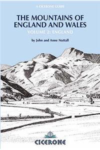 The Mountains of England and Wales: Vol 2 England