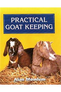 Practical Goat Keeping