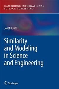 Similarity and Modeling in Science and Engineering