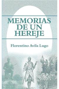 Memorias de Un Hereje