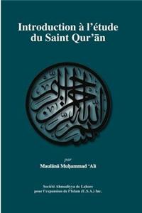 Introduction A L'Etude Du Saint Qur'an