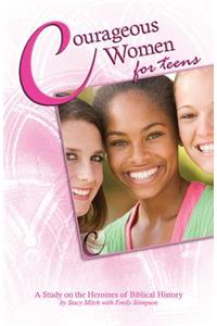 Courageous Women for Teens