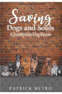 Saving Dogs and Souls