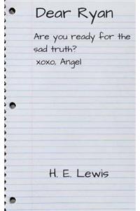 Dear Ryan