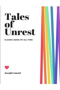Tales of Unrest