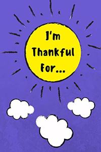 I'm Thankful for
