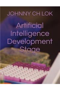 Artificial Intelligence Development Stage