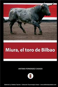 Miura, el toro de Bilbao