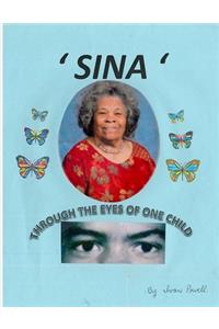 Sina - Through The Eyes Of One Child