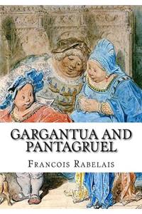 Gargantua and Pantagruel