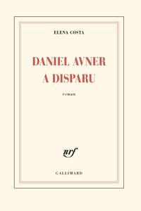 Daniel Avner a disparu