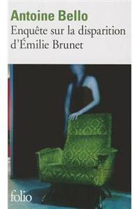 Enquete Sur LA Disparition D'Emilie Brunet