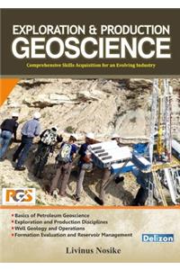 Exploration and Production Geoscience