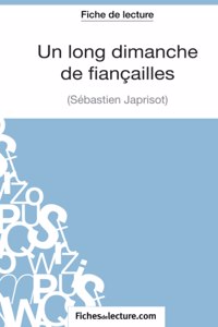 long dimanche de fiançailles de Sébastien Japrisot (Fiche de lecture)