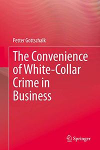 Convenience of White-Collar Crime in Business