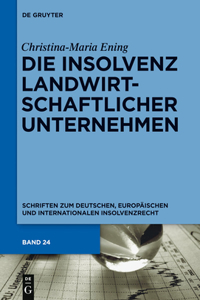 Insolvenz landwirtschaftlicher Unternehmen