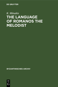 Language of Romanos the Melodist