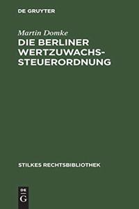 Die Berliner Wertzuwachssteuerordnung