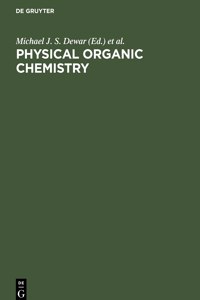 Physical Organic Chemistry