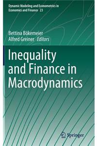 Inequality and Finance in Macrodynamics